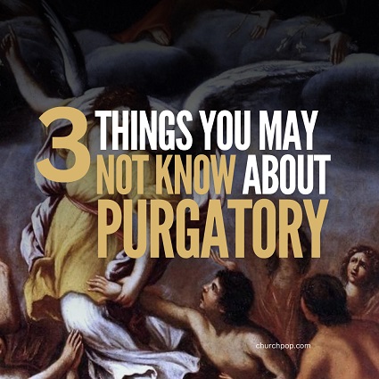 3 Purgatory Facts Souls in Purgatory can pray for us, but they cannot pray for themselves so they are dependent on the prayers offered by the Church Militant.