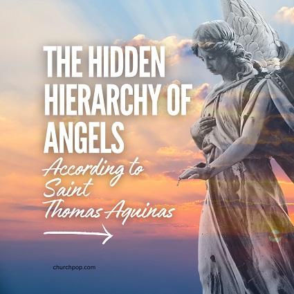 Hierarchy of Angels According to Saint Thomas Aquinas, there is a hierarchy of angels arranged by nine choirs or levels.